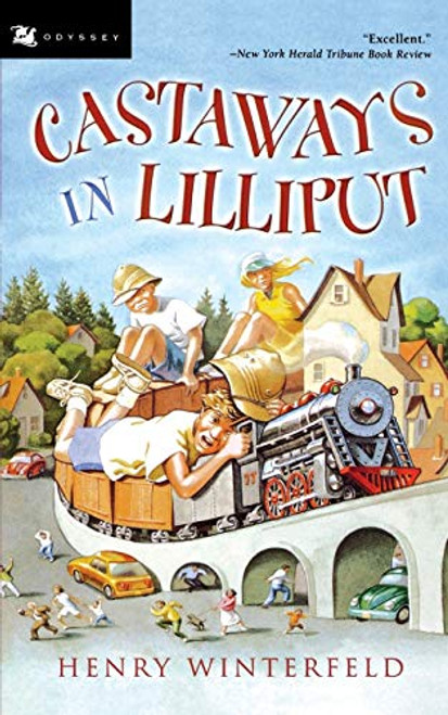 Castaways in Lilliput by Henry Winterfeld, William M. Hutchinson, Kyrill Schabert, 9780152162863