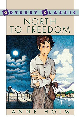 North to Freedom by Anne Holm, 9780152575533