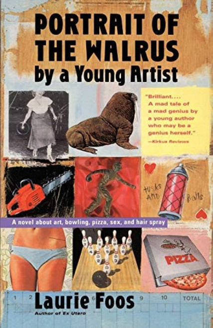 Portrait Of The Walrus By A Young Artist by Laurie Foos, 9780156005432