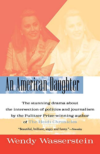 An American Daughter by Wendy Wasserstein, 9780156006453