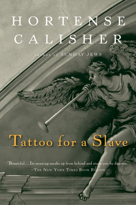 Tattoo For A Slave by Hortense Calisher, 9780156032032