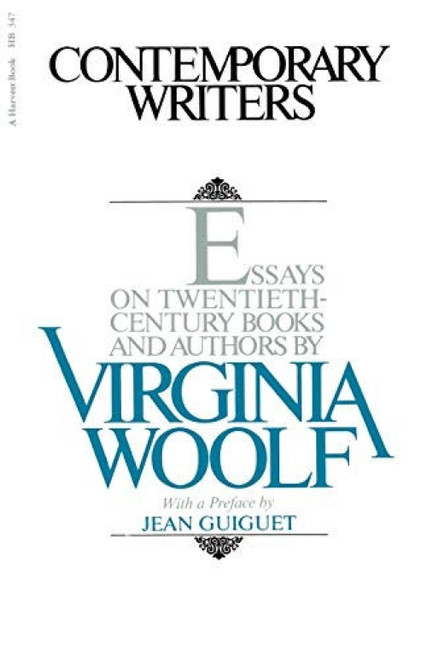 Contemporary Writers (Essays on Twentieth-Century Books and Authors) by Virginia Woolf, 9780156214506