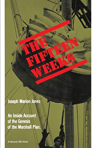 Fifteen Weeks by Joseph Marion Jones, 9780156306997