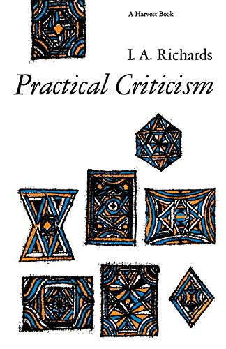 Practical Criticism (A Study Of Literary Judgment) by I. A. Richards, 9780156736268