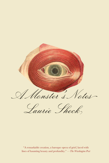 A Monster's Notes by Laurie Sheck, 9780375711824