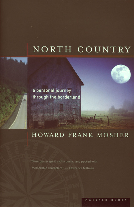 North Country (A Personal Journey) by Howard Frank Mosher, 9780395901397