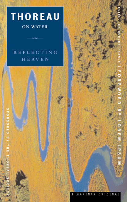 Thoreau On Water (Reflecting Heaven) by Henry David Thoreau, Robert France, 9780395953860