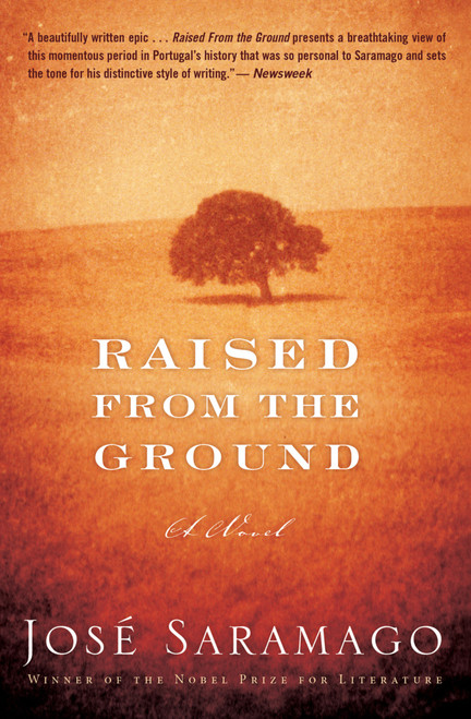 Raised From The Ground by José Saramago, 9780544102736
