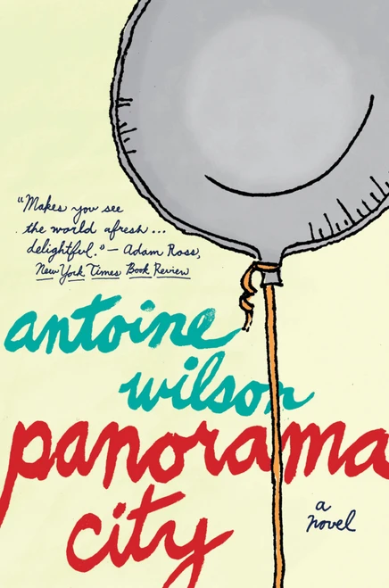 Panorama City by Antoine Wilson, 9780544106277