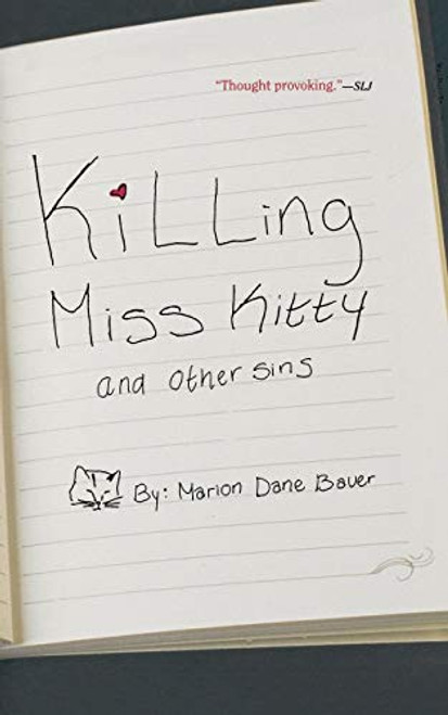 Killing Miss Kitty and Other Sins by Marion Dane Bauer, 9780547076140