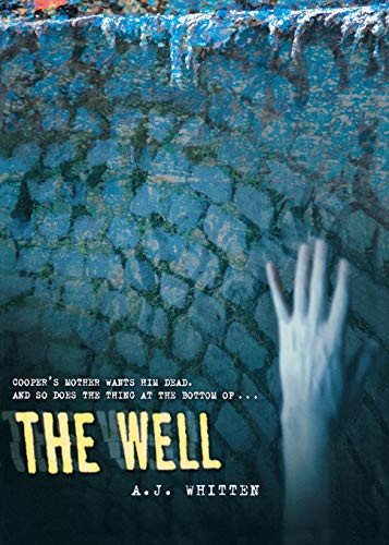 The Well - 9780547232294 by A. J. Whitten