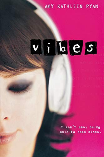 Vibes by Amy Kathleen Ryan, 9780547248899