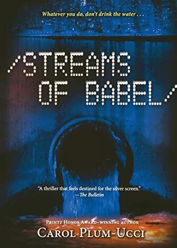 Streams of Babel by Carol Plum-Ucci, 9780547258737