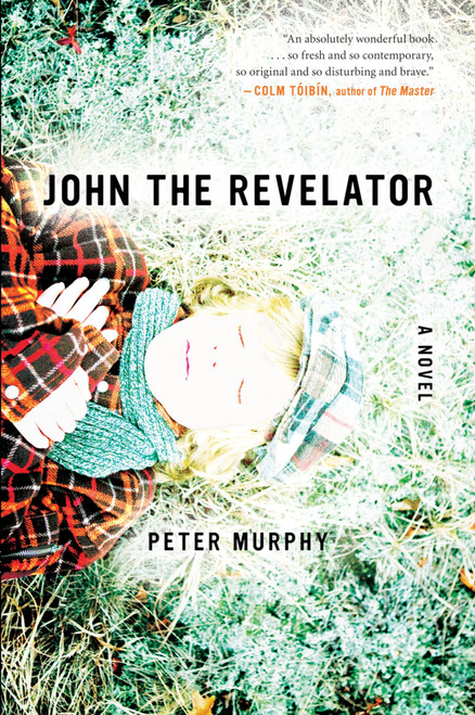 John The Revelator by Peter Murphy, 9780547336909