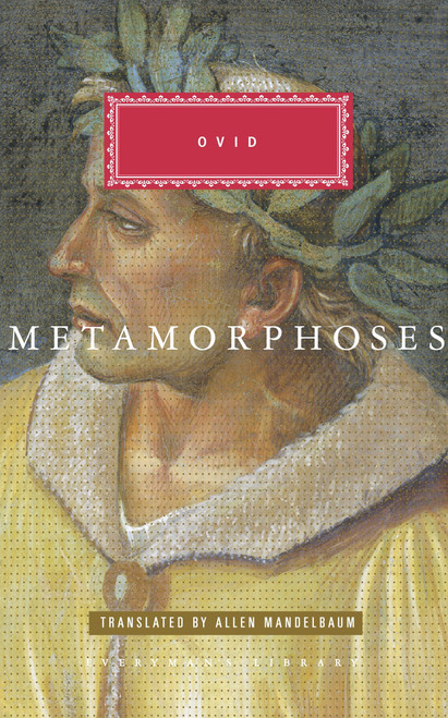 The Metamorphoses (Introduction by J. C. McKeown) by Ovid, Allen Mandelbaum, J. C. McKeown, 9780375712319
