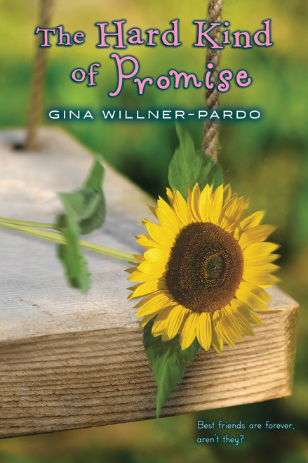 The Hard Kind of Promise by Gina Willner-Pardo, 9780547550176