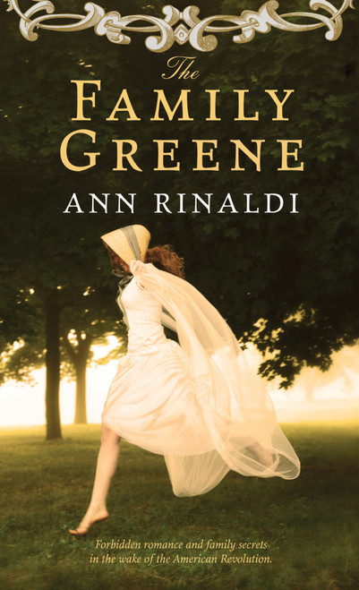 The Family Greene by Ann Rinaldi, 9780547577234