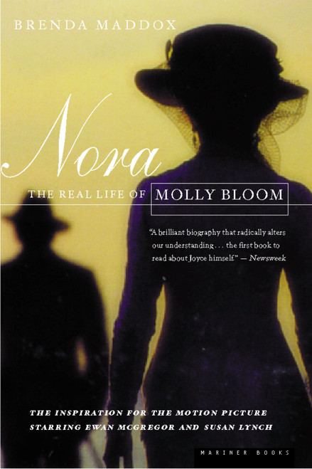 Nora (The Real Life of Molly Bloom) by Brenda Maddox, 9780618057009