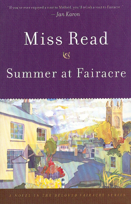 Summer At Fairacre by Miss Read, John S. Goodall, 9780618127047