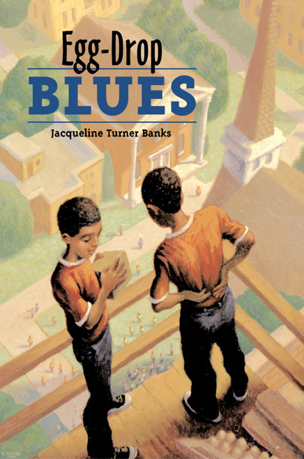 Egg-Drop Blues by Jacqueline Turner Banks, 9780618250806