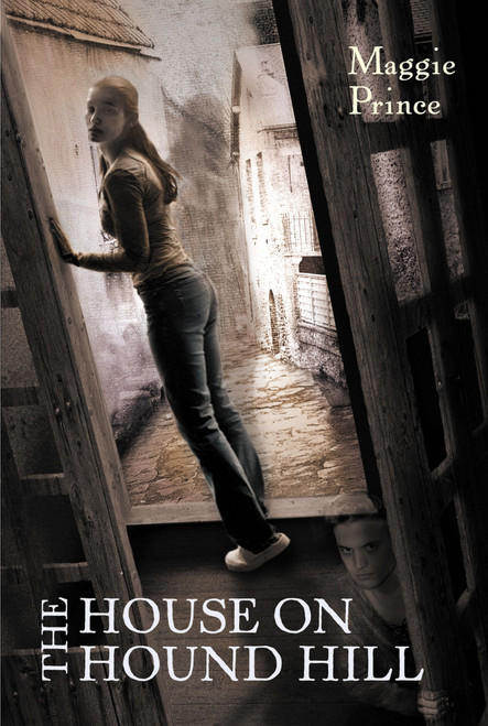 The House on Hound Hill by Maggie Prince, 9780618331246