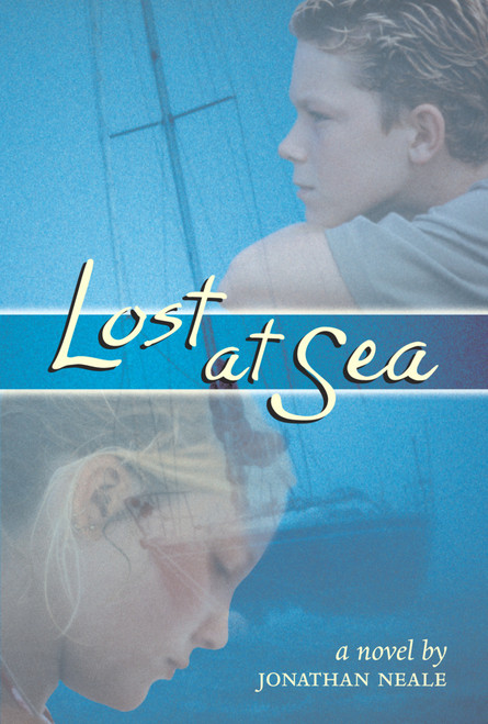 Lost at Sea - 9780618432363 by Jonathan Neale, 9780618432363