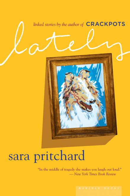 Lately by Sara Pritchard, 9780618610044