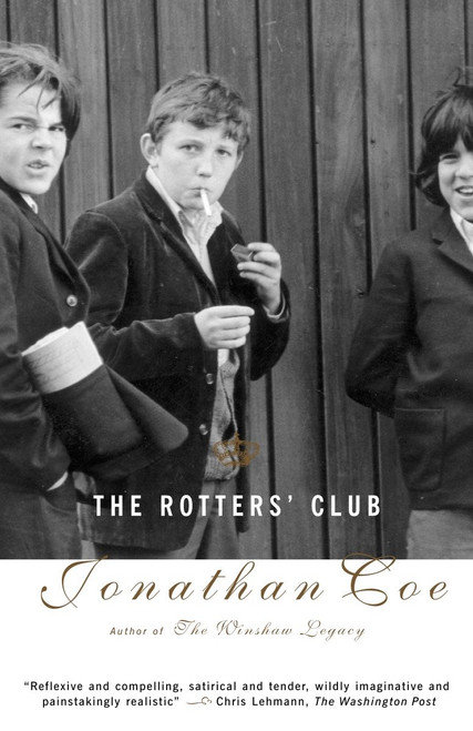 The Rotters' Club by Jonathan Coe, 9780375713125