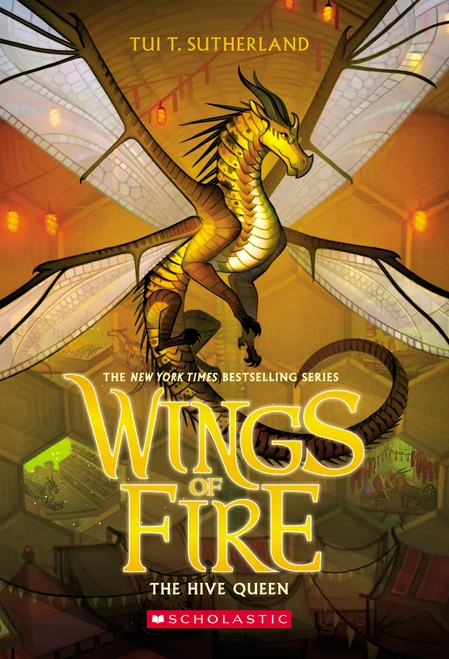 The Hive Queen (Wings of Fire #12) - 9781338214499 by Tui T. Sutherland, 9781338214499