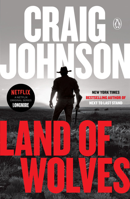 Land of Wolves (A Longmire Mystery) - 9780525522522 by Craig Johnson, 9780525522522