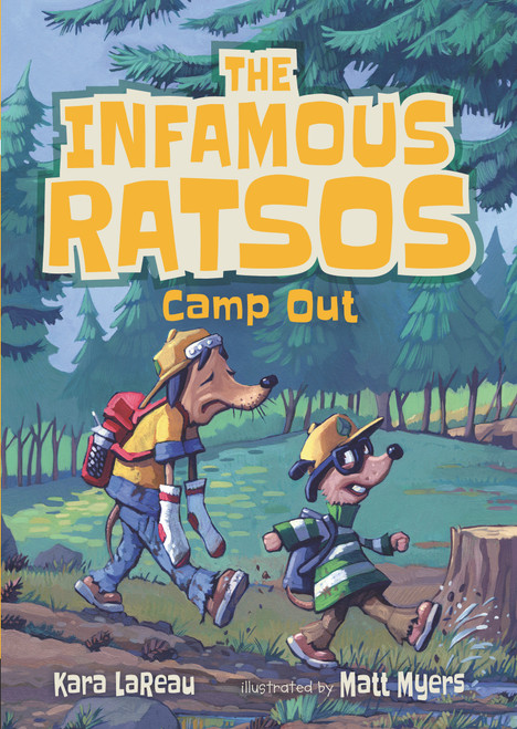 The Infamous Ratsos Camp Out - 9781536219036 by Kara LaReau, Matt Myers, 9781536219036