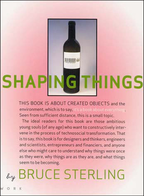 Shaping Things by Bruce Sterling, Lorraine Wild, 9780262693264
