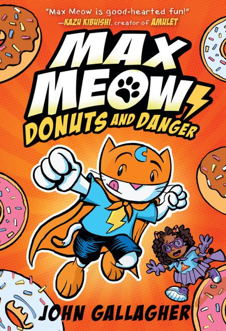 Max Meow Book 2: Donuts and Danger ((A Graphic Novel)) - 9780593121085 by John Gallagher, 9780593121085