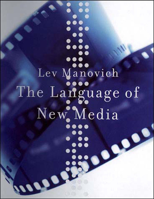 The Language of New Media by Lev Manovich, 9780262632553
