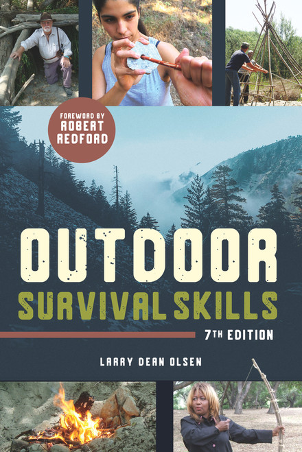 Outdoor Survival Skills - 9781641604321 by Larry Dean Olsen, Robert Redford, 9781641604321