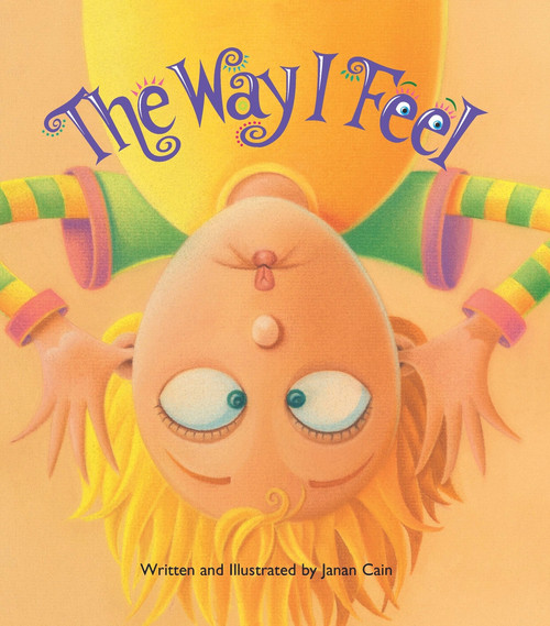 The Way I Feel - 9781641604987 by Janan Cain, Janan Cain, 9781641604987