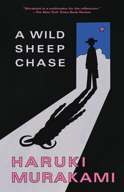 A Wild Sheep Chase (A Novel) by Haruki Murakami, 9780375718946