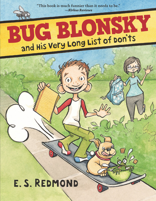 Bug Blonsky and His Very Long List of Don'ts - 9781536219005 by E.S. Redmond, E.S. Redmond, 9781536219005