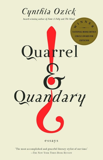 Quarrel & Quandary (Essays) by Cynthia Ozick, 9780375724459
