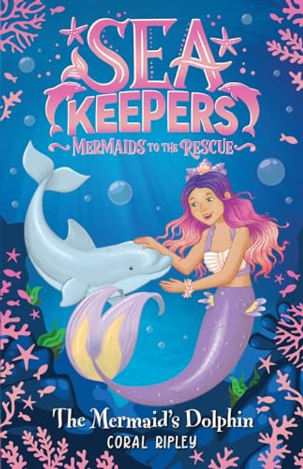 The Mermaid's Dolphin by Coral Ripley, 9781728236889