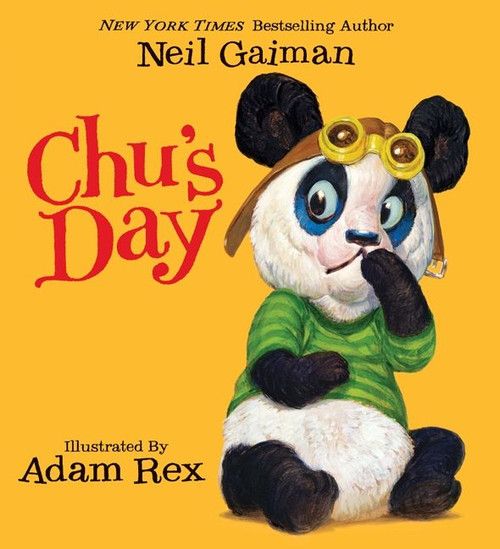 Chu's Day by Neil Gaiman, Adam Rex, 9780062017819