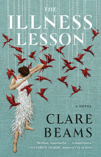 The Illness Lesson (A Novel) - 9780525565475 by Clare Beams, 9780525565475