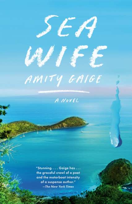 Sea Wife (A novel) - 9780525566922 by Amity Gaige, 9780525566922