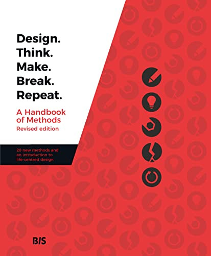 Design. Think. Make. Break. Repeat. by Martin Tomisch, Madeleine Borthwick, 9789063695859
