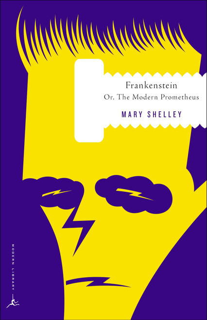 Frankenstein (Or, The Modern Prometheus) by Mary Shelley, Wendy Steiner, 9780375753411
