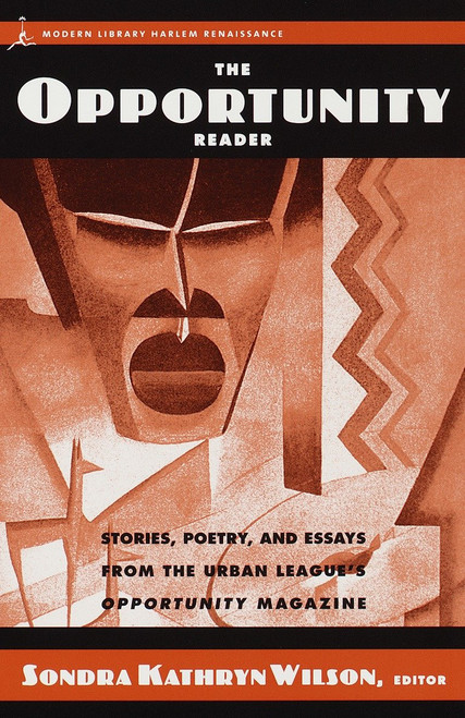 The Opportunity Reader (Stories, Poetry, and Essays from the Urban League's Opportunity Magazine) by Dr. Sondra Kathryn Wilson, 9780375753794