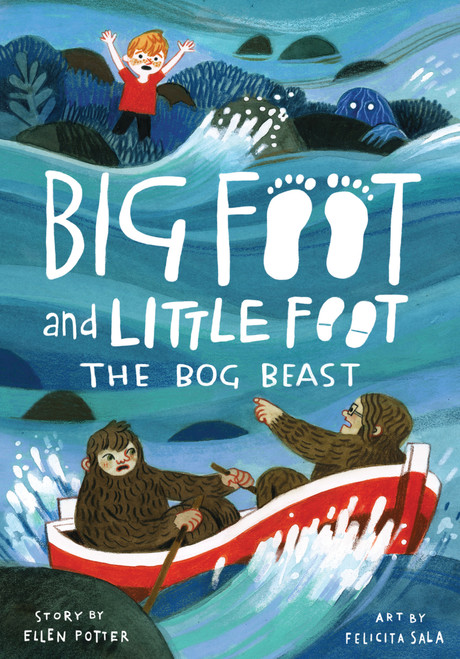 The Bog Beast (Big Foot and Little Foot #4) - 9781419743238 by Ellen Potter, Felicita Sala, 9781419743238