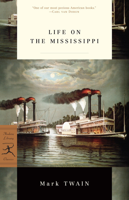 Life on the Mississippi by Mark Twain, Bill McKibben, James Danly, 9780375759376