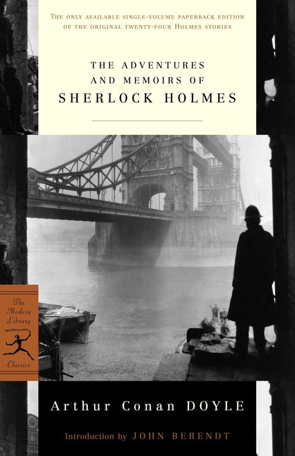 The Adventures and Memoirs of Sherlock Holmes by Arthur Conan Doyle, John Berendt, 9780375760020
