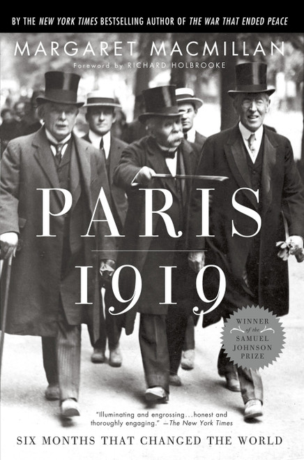Paris 1919 (Six Months That Changed the World) by Margaret MacMillan, Richard Holbrooke, 9780375760525